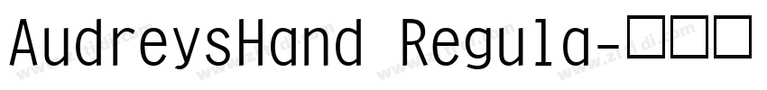 AudreysHand Regula字体转换 AudreysHand Regula字体转换